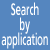 Search by application
