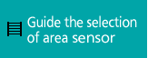 Guide the selection of light curtain and area sensor
