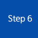 Step 6